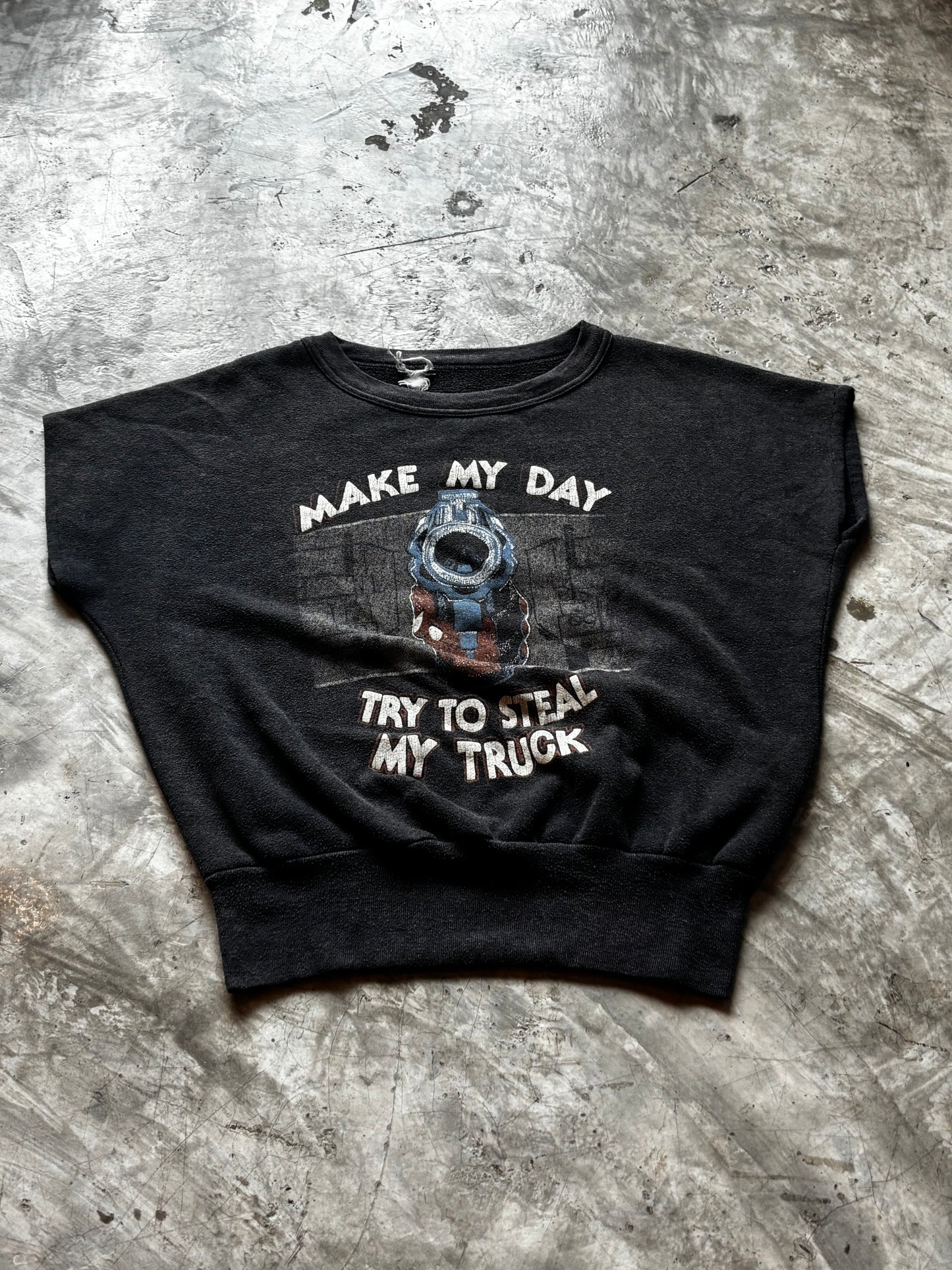 Vintage 80’s Make My Day Faded Sweatshirt